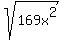 sqrt%28169x%5E2%29