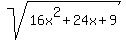 sqrt%2816x%5E2%2B24x%2B9%29