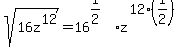 sqrt%2816z%5E12%29=16%5E%281%2F2%29%2Az%5E%2812%2A%281%2F2%29%29