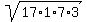 sqrt%2817%2A1%2A7%2A3%29