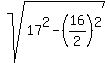 sqrt%2817%5E2+-+%2816%2F2%29%5E2%29
