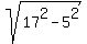 sqrt%2817%5E2-5%5E2%29