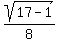 sqrt%2817+-+1%29%2F8