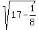 sqrt%2817+-+1%2F8%29
