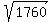 sqrt%281760%29