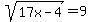 sqrt%2817x-4%29=9