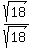 sqrt%2818%29%2Fsqrt%2818%29