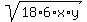 sqrt%2818%2A6%2Ax%2Ay%29