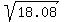 sqrt%2818.08%29