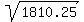 sqrt%281810.25%29