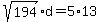 sqrt%28194%29d=5%2A13