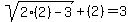 sqrt%282%282%29-3%29%2B%282%29=3