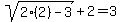 sqrt%282%282%29-3%29%2B2=3