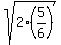 sqrt%282%285%2F6%29%29