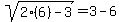 sqrt%282%286%29-3%29=3-6