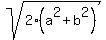 sqrt%282%28a%5E2%2Bb%5E2%29%29