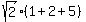 sqrt%282%29%281+%2B+2+%2B+5%29