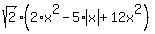 sqrt%282%29%282%2Ax%5E2-+5%2Aabs%28x%29+%2B12x%5E2%29