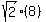 sqrt%282%29%288%29