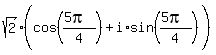 sqrt%282%29%28cos%28%285pi%29%2F4%29%5E%22%22%2Bi%2Asin%28%285pi%29%2F4%29%5E%22%22%29