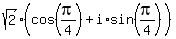sqrt%282%29%2A%28cos%28pi%2F4%29+%2B+i%2Asin%28pi%2F4%29%29