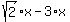 sqrt%282%29%2Ax-3%2Ax