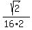sqrt%282%29%2F%2816%2A2%29
