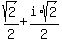sqrt%282%29%2F2%2Bi%2Asqrt%282%29%2F2++