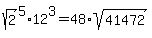 sqrt%282%29%5E5%2A12%5E3=48%2Asqrt%2841472%29