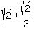 sqrt%282%29+%2B+sqrt%282%29%2F2