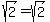 sqrt%282%29+=+sqrt%282%29