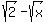 sqrt%282%29-sqrt%28x%29
