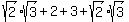 sqrt%282%29sqrt%283%29+%2B+2+%2B+3+%2B+sqrt%282%29sqrt%283%29