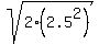 sqrt%282%2A%282.5%5E2%29%29