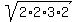 sqrt%282%2A2%2A3%2A2%29