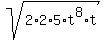 sqrt%282%2A2%2A5%2At%5E8%2At%29
