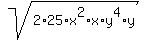 sqrt%282%2A25%2Ax%5E2%2Ax%2Ay%5E4%2Ay%29
