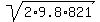 sqrt%282%2A9.8%2A821%29