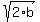sqrt%282%2Ab%29