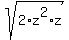 sqrt%282%2Az%5E2%2Az%29