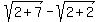 sqrt%282%2B7%29+-+sqrt%282%2B2%29