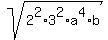 sqrt%282%5E2%2A3%5E2%2Aa%5E4%2Ab%29