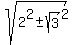 sqrt%282%5E2%2B-sqrt%283%29%5E2%29