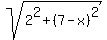 sqrt%282%5E2+%2B+%287-x%29%5E2%29