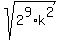 sqrt%282%5E9%2Ak%5E2%29
