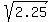 sqrt%282.25%29