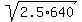 sqrt%282.5%2A640%29