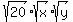 sqrt%2820%29%2Asqrt%28x%29%2Asqrt%28y%29