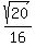 sqrt%2820%29%2F16