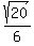 sqrt%2820%29%2F6